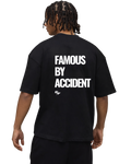 Famous by Accident T-Shirt - Black