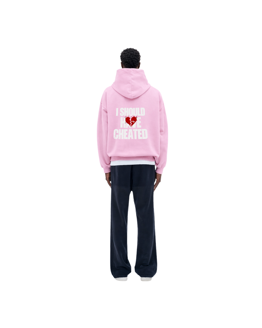 I SHOULD HAVE Cheated Hoodie