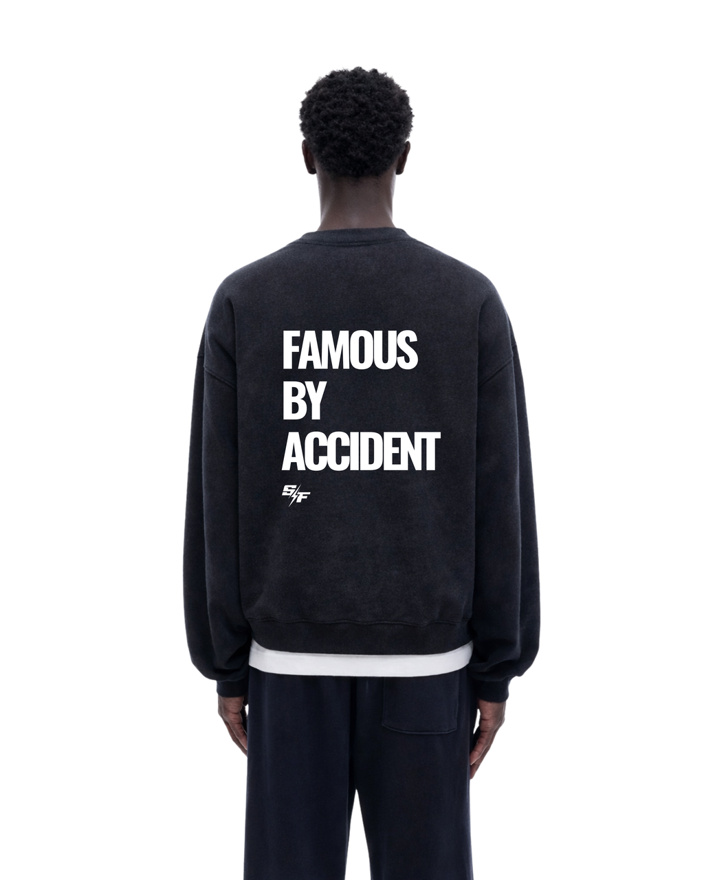 Famous by Accident Sweatshirt - Black