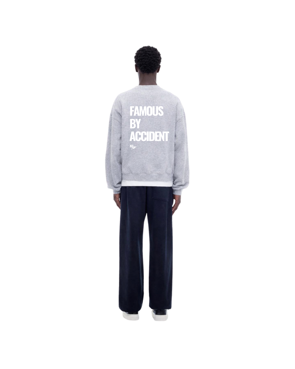 Famous by Accident Sweatshirt - Grey
