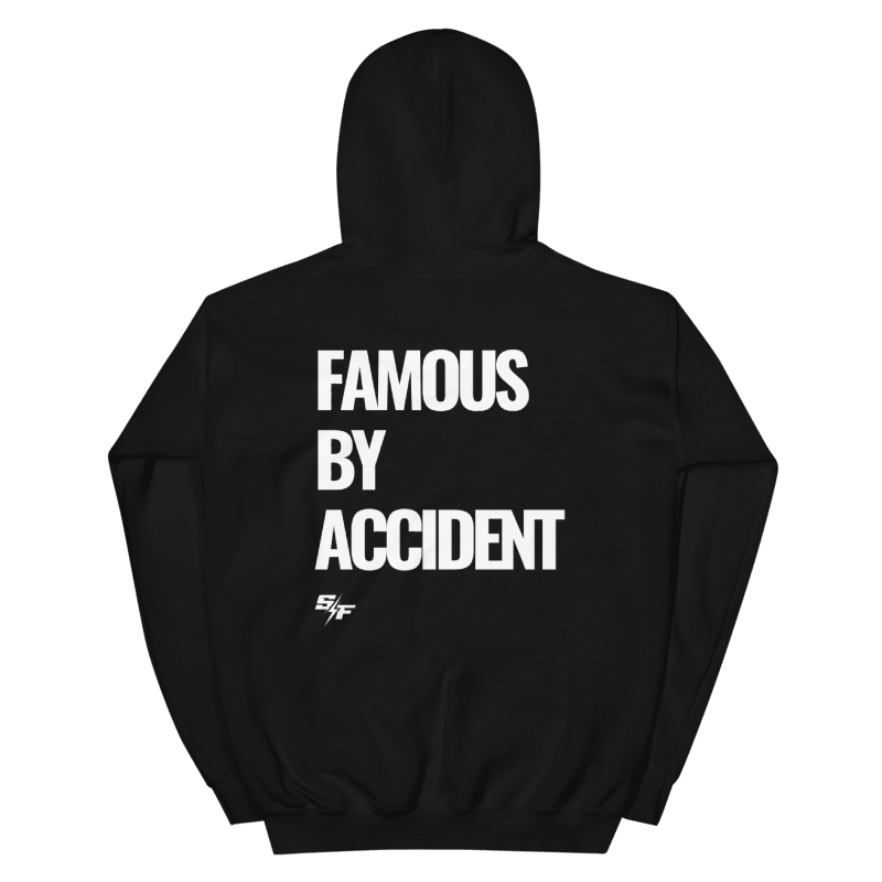 Famous by Accident Hoodie - Black